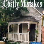Costly Mistakes to Avoid